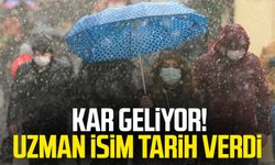 Kar geliyor! Uzman isim tarih verdi