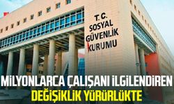 Milyonlarca çalışanı ilgilendiren değişiklik yürürlükte