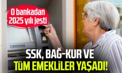 SSK, Bağ-Kur ve tüm emekliler yaşadı! O bankadan 2025 yılı jesti