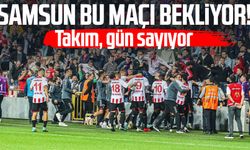 Samsun bu maçı bekliyor: Gözler Samsunspor, Trabzonspor maçında