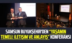 Samsun Büyükşehir'den “Yaşamın Temeli: İletişim ve Anlayış” konferansı