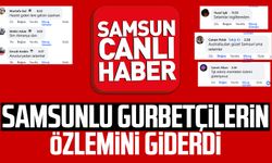 Samsun Canlı Haber Samsunlu gurbetçilerin özlemini giderdi