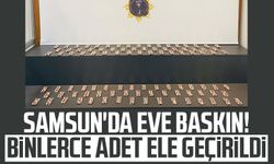 Samsun İlkadım'da eve baskın! Binlerce adet ele geçirildi