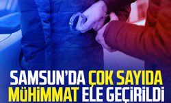 Samsun Kavak'ta çok sayıda mühimmat ele geçirildi