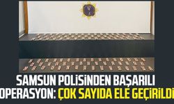 Samsun polisinden başarılı operasyon: Çok sayıda ele geçirildi