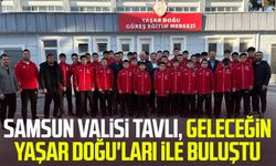 Samsun Valisi Orhan Tavlı, geleceğin Yaşar Doğu'ları ile buluştu