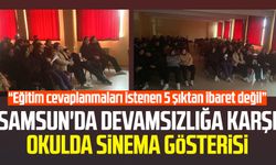 Samsun'da devamsızlığa karşı okulda sinema gösterisi