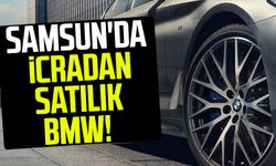 Samsun'da icradan satılık BMW!