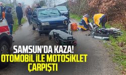 Samsun Yakakent'te kaza! Otomobil ile motosiklet çarpıştı