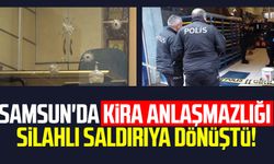 Samsun'da kira anlaşmazlığı silahlı saldırıya dönüştü!