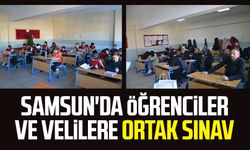 Samsun'da öğrenciler ve velilere ortak sınav