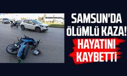 Samsun'da ölümlü kaza! Recep Yeşilyurt hayatını kaybetti