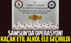 Samsun'da operasyon! Kaçak etil alkol ele geçirildi