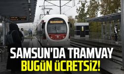 Samsun'da tramvay bugün ücretsiz oldu!