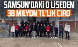 Samsun'daki o liseden 38 milyon TL'lik ciro