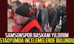 Samsunspor Başkanı Yüksel Yıldırım stadyumda incelemelerde bulundu