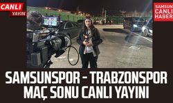 Samsunspor - Trabzonspor maç sonu canlı yayın