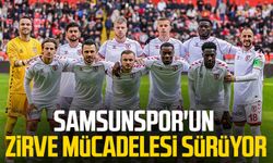 Samsunspor'un zirve mücadelesi sürüyor