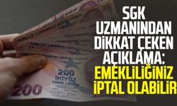 SGK uzmanından dikkat çeken açıklama: Emekliliğiniz iptal olabilir