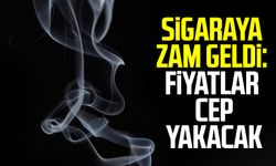 Sigaraya zam geldi: Fiyatlar cep yakacak