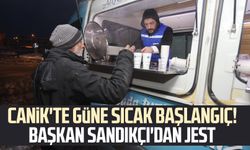 Canik'te güne sıcak başlangıç! Başkan İbrahim Sandıkçı'dan jest