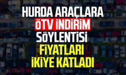 Hurda araçlara ÖTV indirim söylentisi fiyatları ikiye katladı