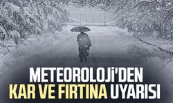 Meteoroloji'den kar ve fırtına uyarısı