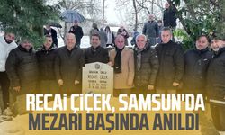 Recai Çiçek, Samsun'da mezarı başında anıldı