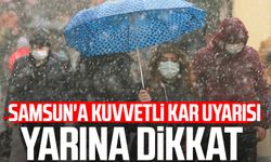 Samsun'a kuvvetli kar uyarısı: Yarına dikkat