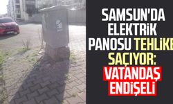 Samsun'da elektrik panosu tehlike saçıyor: Vatandaş endişeli