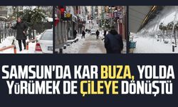 Samsun'da kar buza, yolda yürümek de çileye dönüştü