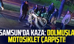 Samsun'da kaza: Dolmuşla motosiklet çarpıştı!