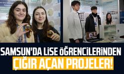 Samsun'da lise öğrencilerinden çığır açan projeler!