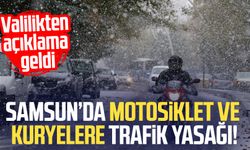Samsun’da motosiklet ve kuryelere trafik yasağı!