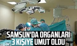 Samsun'da 61 yaşındaki bağışçının organları 3 kişiye umut oldu