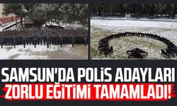 Samsun'da polis adayları zorlu eğitimi tamamladı!