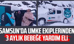 Samsun'da UMKE ekiplerinden 3 aylık bebeğe yardım eli