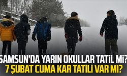 Samsun'da yarın okullar tatil mi? 7 Şubat Cuma kar tatili var mı?