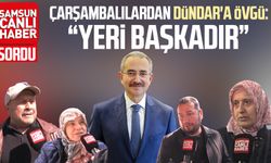 Çarşambalılardan Hüseyin Dündar'a övgü: "Yeri başkadır"