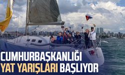 Cumhurbaşkanlığı yat yarışları başlıyor