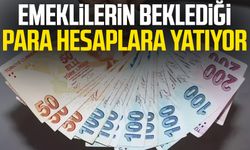 Emeklilerin beklediği para hesaplara yatıyor