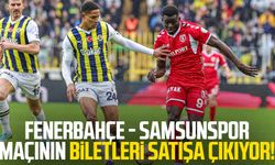 Fenerbahçe - Samsunspor maçının biletleri satışa çıkıyor!