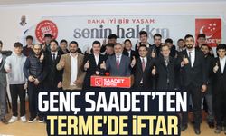 Genç Saadet’ten Terme'de iftar