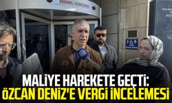 Maliye harekete geçti: Özcan Deniz'e vergi incelemesi