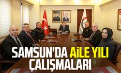 Samsun'da Aile Yılı çalışmaları