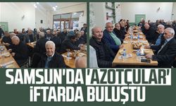 Samsun'da 'Azotçular' iftarda buluştu