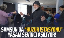 Samsun'da "Huzur İstasyonu" yaşam sevinci aşılıyor!