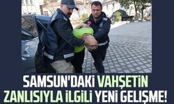 Samsun'da Sebahattin Coşar vahşetinin zanlısıyla ilgili yeni gelişme!