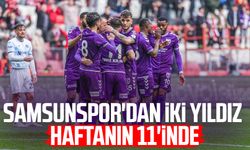 Samsunspor'dan iki yıldız haftanın 11'inde