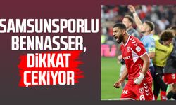 Samsunsporlu Bennasser, dikkat çekiyor